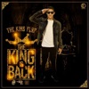 The King Is Back
