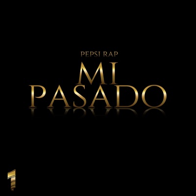 Mi Pasado - Single