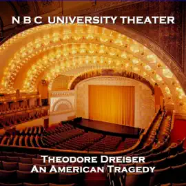 N B C University Theater: An American Tragedy