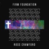 Firm Foundation - Single