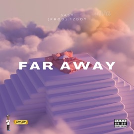 Far Away! 3asy