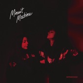 Minuit Machine - Fear Of Missing Out