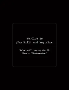 Listen to No.Clue, watch music videos, read bio, see tour dates & more!