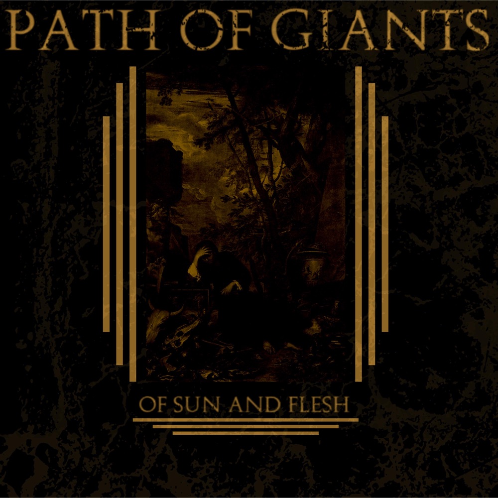 Обложка альбома «Of Sun and Flesh - Single» — Path of Giants