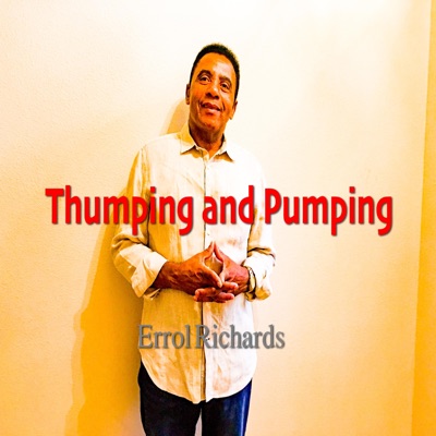 Thumping and Pumping (feat. John Seda) - Single