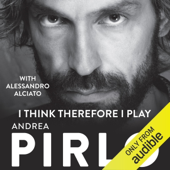 I Think, Therefore I Play (Unabridged)