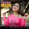 Secawan Madu - Single, 2020