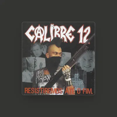 Listen to Calibre 12, watch music videos, read bio, see tour dates & more!