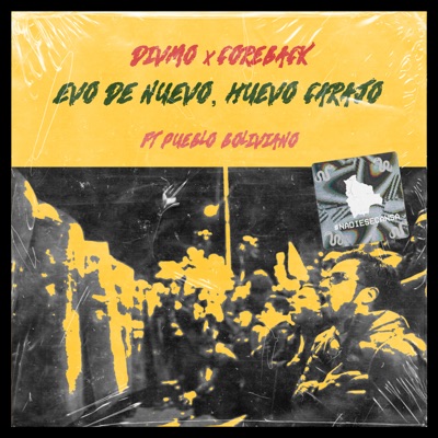 Evo De Nuevo, Huevo Carajo (feat. Pueblo Boliviano) - Single