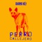 Perro Callejero - Darío KÉ! lyrics