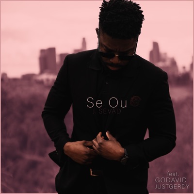 Se Ou (feat. Godavid & Justgerdy) - Single