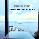 From the Cinematic Vault, Vol. 4 artwork