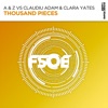 A&Z/CLAUDIU ADAM/CLARA YATES - Thousand Pieces