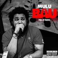 Bau - Single - Mulu