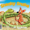 Sneaky Snake - Jill Eggleton