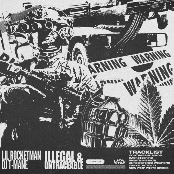 Illegal & Untraceable - EP