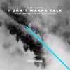 I Don't Wanna Talk (feat. Amber Van Day) [Kohen Remix] cover art