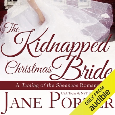 The Kidnapped Christmas Bride (Unabridged)