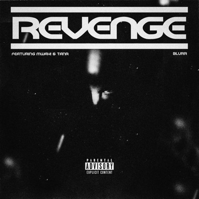 REVENGE (feat. MWAH! & ITSTANR) - Single