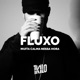 Muita Calma Nessa Hora Fluxo Single