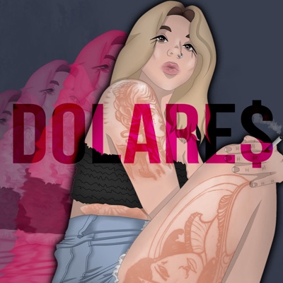 Dolares (feat. 4ja) - Single