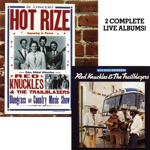 Hot Rize Presents Red Knuckles & the Trailblazers / Hot Rize In Concert (Live)