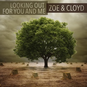 Looking Out For You and Me - Single
