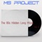 Tago Mago (feat. Kaoma) [Summer Long Mix] - Ms. Project lyrics