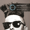 Splatter - EP - Rhythmatic