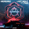 Last Night (feat. FWN) - Single