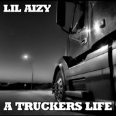 A Truckers Life artwork