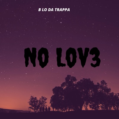 No Love - Single