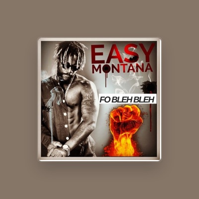 Listen to EASY MONTANA, watch music videos, read bio, see tour dates & more!