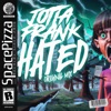 Hated - Single