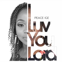 I Love You Lord - Single - Peace Ige
