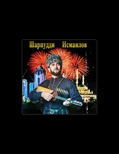 Ouve Шарпудди Исмаилов, vê vídeos de música, lê a biografia, vê as datas da digressão e muito mais!