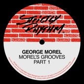 George Morel - Get On Down and Party (We Should Get a Deal Mix)
