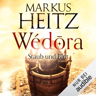 Staub und Blut: Wédora 1