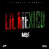 Stream & download Lil Mexico - Single