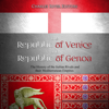 The Republic of Venice and Republic of Genoa: The History of the Italian Rivals and their Mediterranean Empires - Charles River Editors