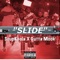 Slide (feat. Gutta Mook) - SoupKoola lyrics