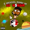 O Incrível Mundo de LL N$Gga - EP