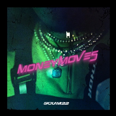 Money Moves - Single