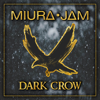 Dark Crow (From "Vinland Saga") - Miura Jam