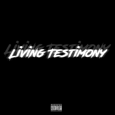 Living Testimony - EP