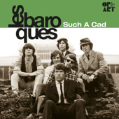 Such a Cad (Remastered) - Les Baroques