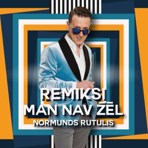 Man Nav Žēl (Remiksi)