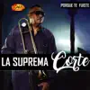 La Suprema Corte - Fin de Semana
