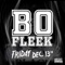 Friday Dec. 13th - Bo Fleek lyrics