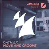 Gathier - Move and Groove (Extended Mix)